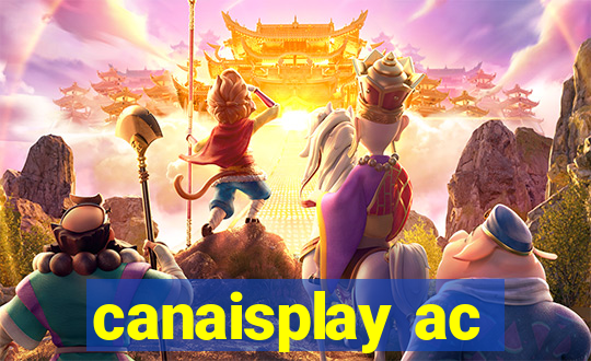 canaisplay ac