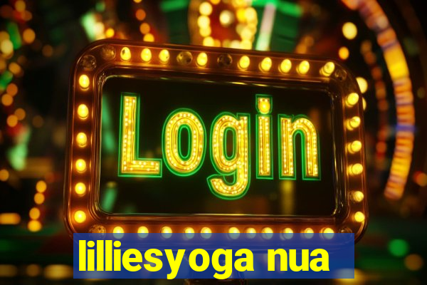 lilliesyoga nua