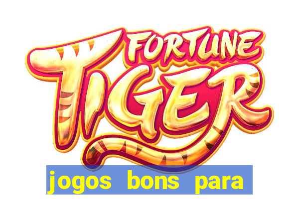 jogos bons para celular offline