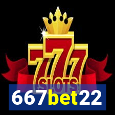 667bet22