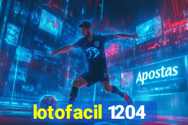 lotofacil 1204