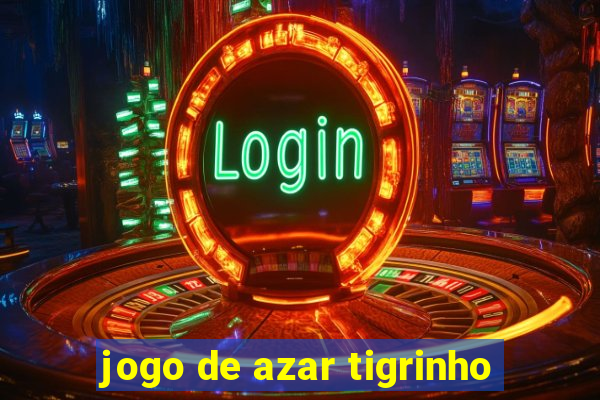 jogo de azar tigrinho