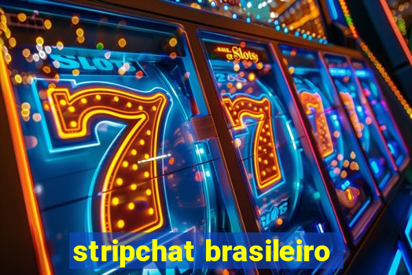 stripchat brasileiro