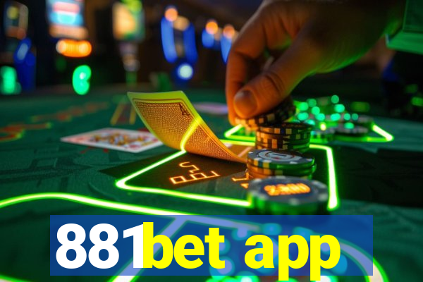 881bet app