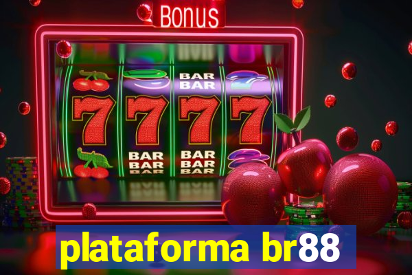 plataforma br88