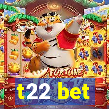 t22 bet