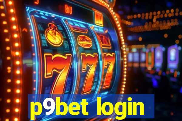 p9bet login