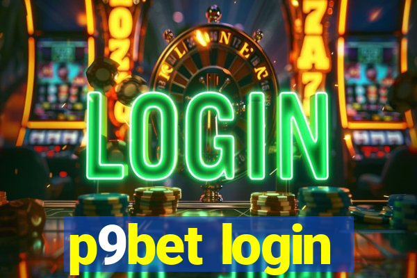 p9bet login