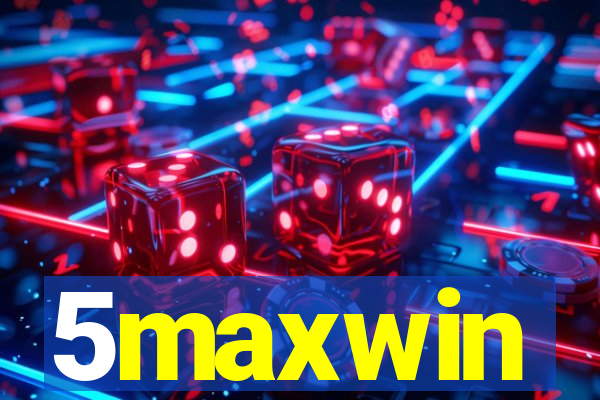 5maxwin