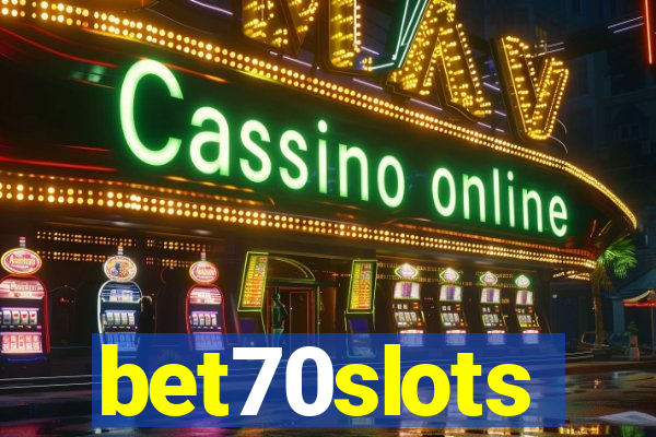 bet70slots