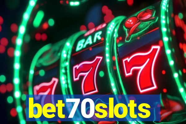 bet70slots