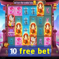 10 free bet