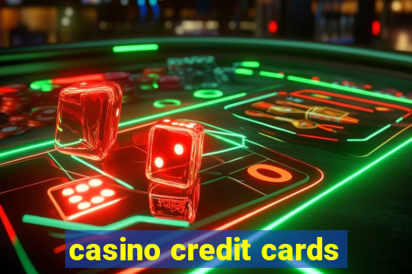 casino credit cards