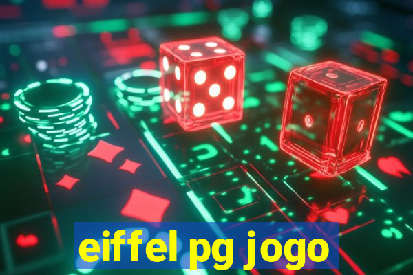 eiffel pg jogo