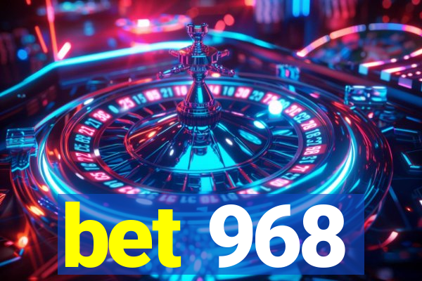 bet 968