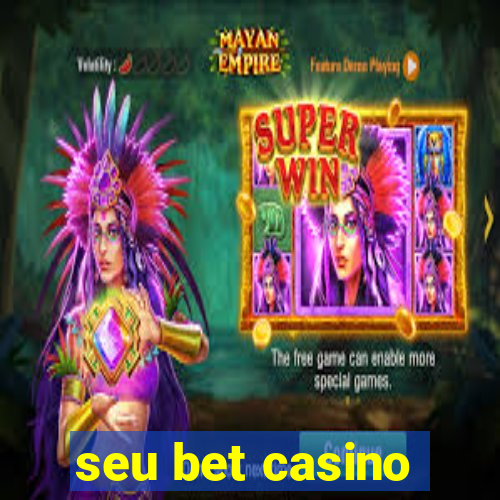 seu bet casino