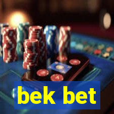 bek bet