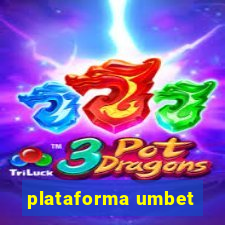 plataforma umbet