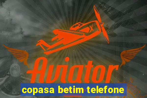 copasa betim telefone