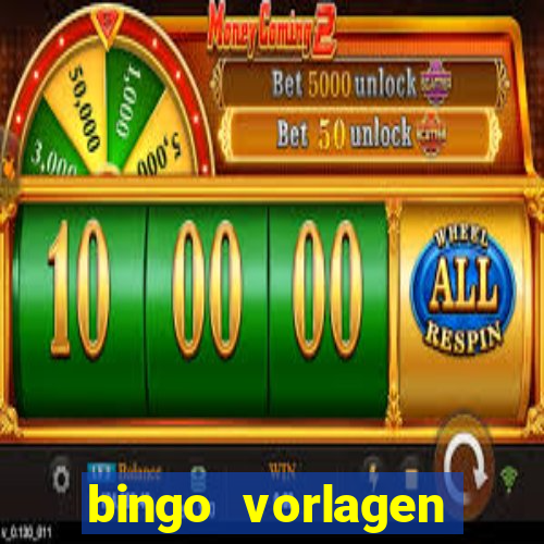 bingo vorlagen kostenlos erstellen