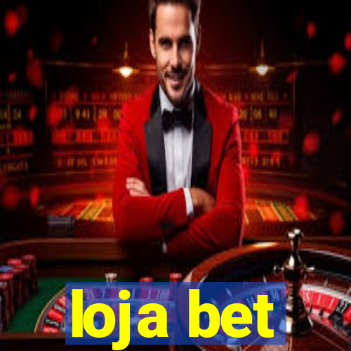 loja bet