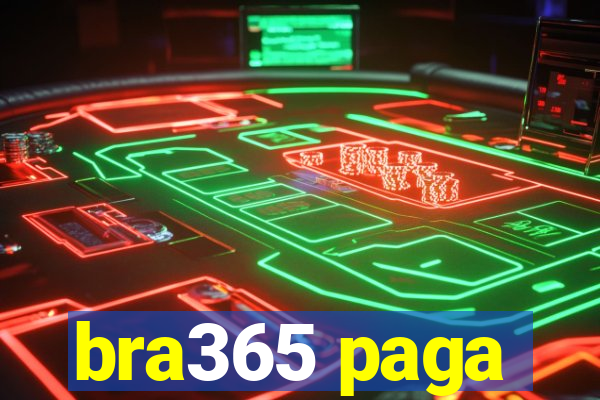 bra365 paga