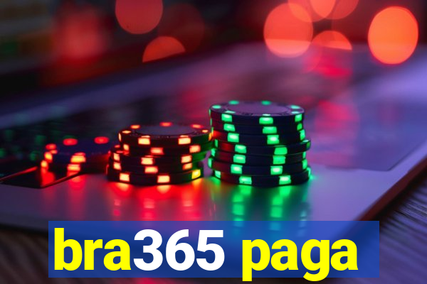 bra365 paga