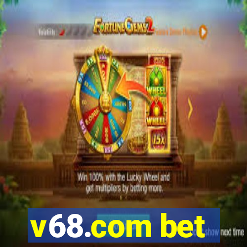 v68.com bet