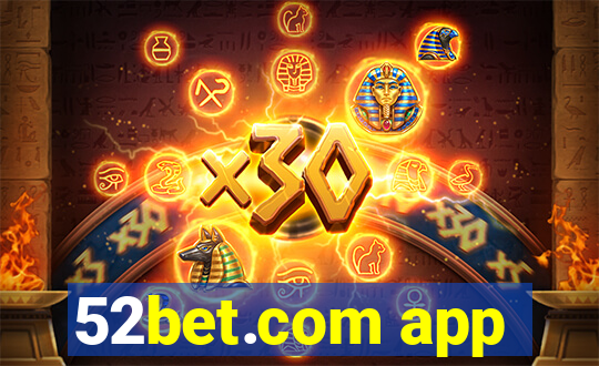 52bet.com app