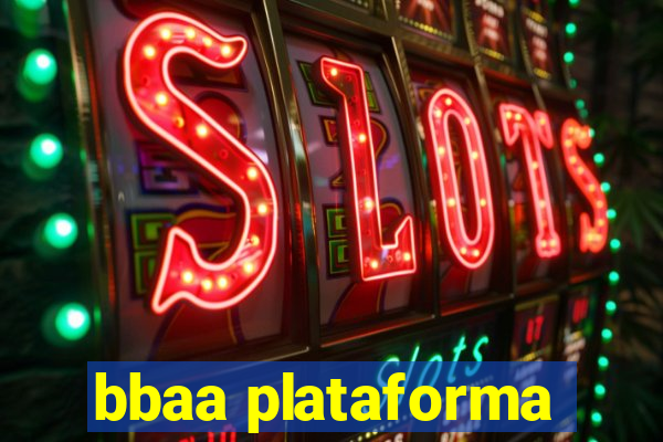 bbaa plataforma