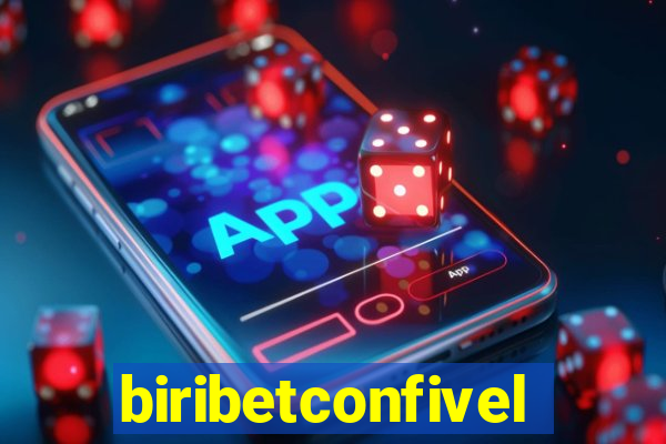 biribetconfivel