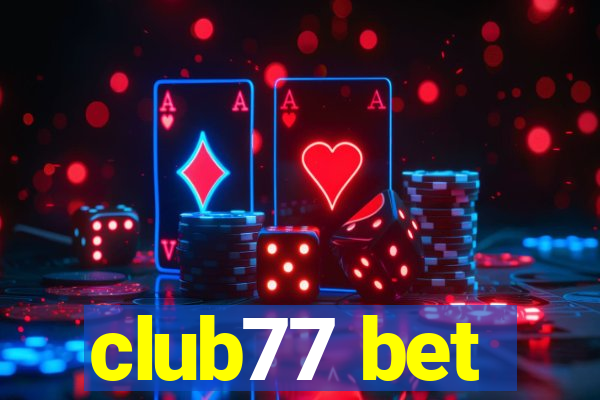 club77 bet