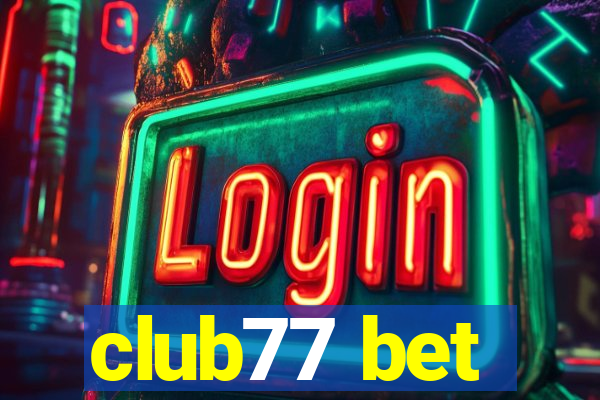 club77 bet