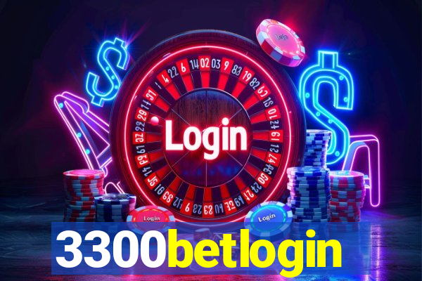 3300betlogin