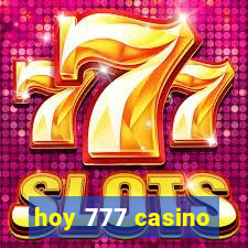 hoy 777 casino