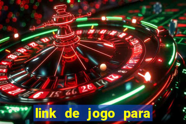 link de jogo para ganhar dinheiro