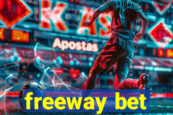 freeway bet