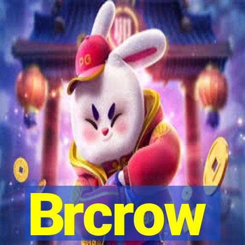 Brcrow