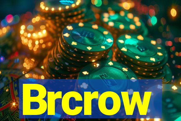 Brcrow