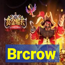 Brcrow