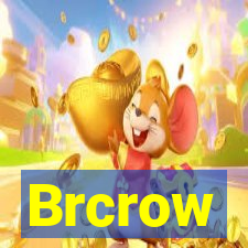 Brcrow