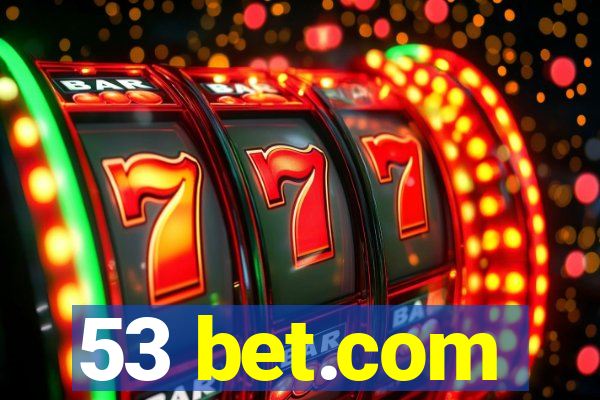 53 bet.com