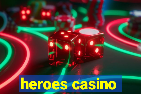 heroes casino