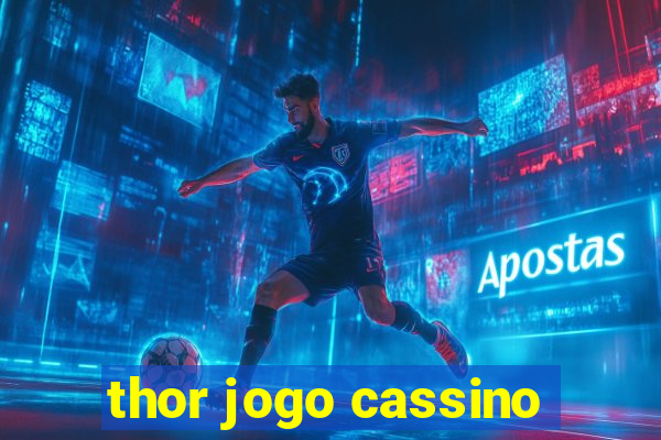 thor jogo cassino