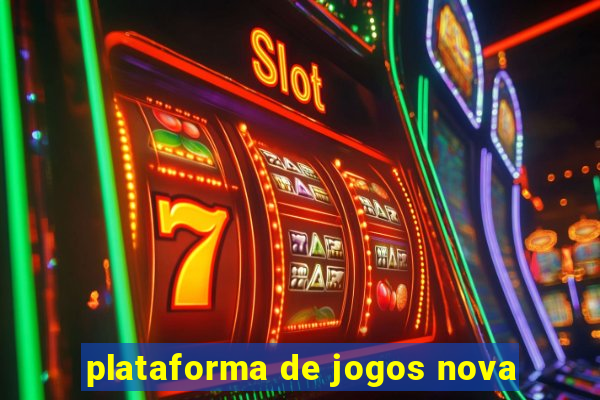 plataforma de jogos nova