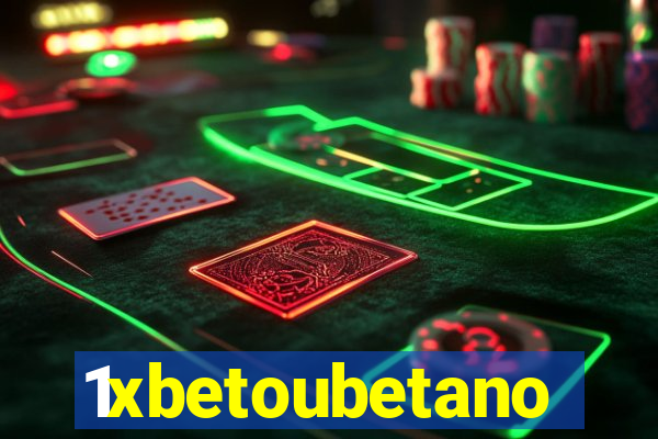 1xbetoubetano