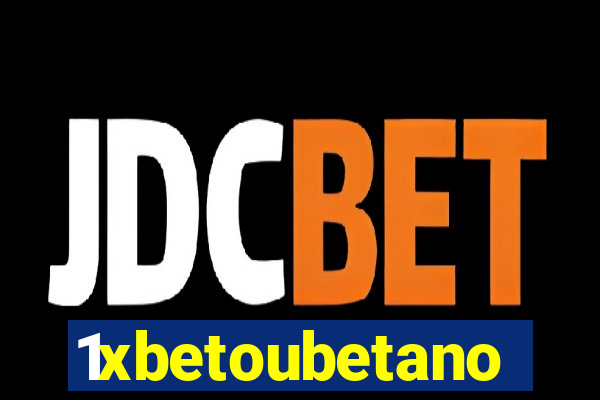 1xbetoubetano