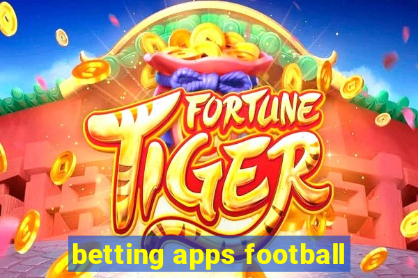 betting apps football