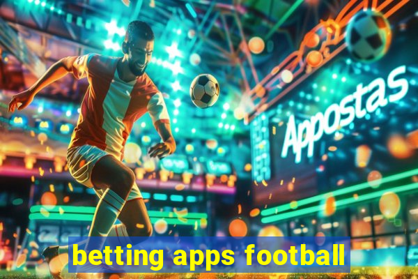 betting apps football