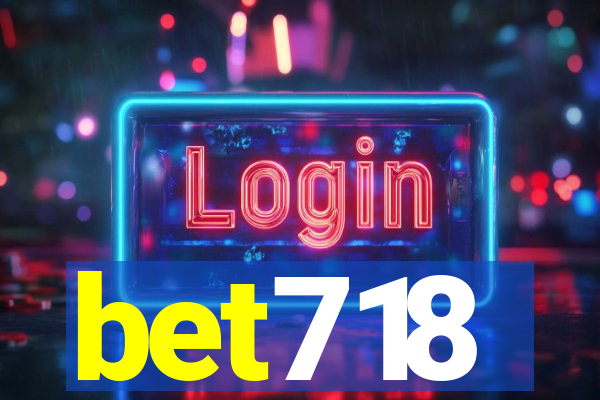 bet718